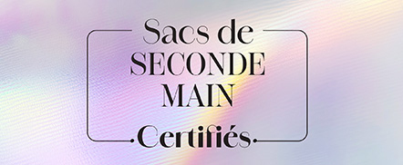 Sacs de luxe de seconde main certifiés